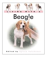 Living With a Beagle: Book with Bonus DVD (Living With a Pet Series)