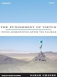  : The Punishment of Virtue: Inside Afghanistan After the Taliban