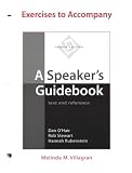 Exercises to Accompany A Speaker`s Guidebook: Text and Reference