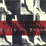 Revue Death in Vegas  / The Contino Sessions