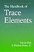 The Handbook of Trace Elements