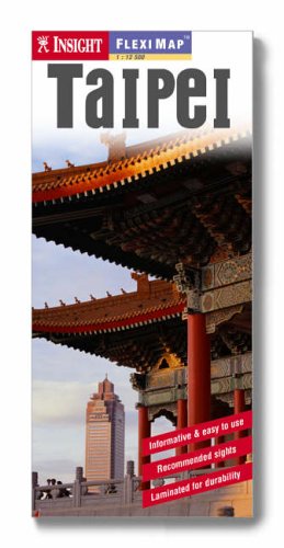City Travel Guides Discounted  Books : Taipei Insight Flexi Map