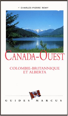 Buy Canada-Ouest : Colombie-britannique et Alberta online at Discounted New and Used prices. Delivered to your door with City Travel Guides.com