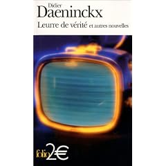 Leurre de v�rit� et autres nouvelles
