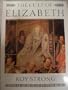 Cult of Elizabeth: Elizabethan Portraiture and Pageantry