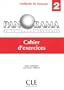 Panorama, 2 : m�thode de fran�ais. Cahiers d'exercices