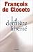La Dernière liberté