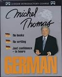 German with Michel Thomas: 2 Hour Course (Cassette) (Michel Thomas Series)