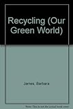 Recycling