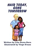Hair Today, Gone Tomorrow