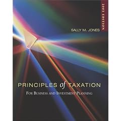 Principles of Taxation for Business and Investment Planning, 2003 Edition