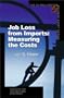 Job Loss from Imports: Measuring the Costs (The Globalization Balance Sheet Series)