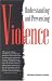 Used : Understanding and Preventing Violence, Volume 1 (Understanding and Preventing Violence)