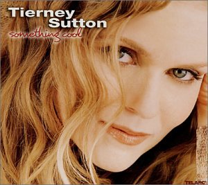 Tierney Sutton - Something Cool - Zortam Music