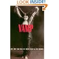 Vamp: The Rise and Fall of Theda Bara