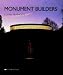 Monument Builders: Modern Architecture and Death (Academy Builders)