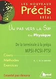 Revue Bréal  / Un pas vers la Sup en Physique : De la terminale à la prépa MPSI-PCSI-PTSI