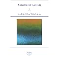 Sagesse et amour : M�ditations quotidiennes