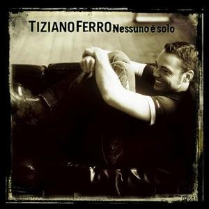 Tiziano Ferro - Nessuno è solo - Zortam Music Tiziano Ferro - Nessuno è solo - Zortam Music
