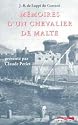 Mémoires d'un chevalier de Malte au XVIIe siècle