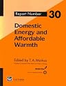 Domestic Energy and Affordable Warmth (Watt Committee Report)