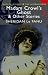 Madam Crowl's Ghost (Wordsworth Mystery & Supernatural) (Tales of Mystery & the Supernatural)