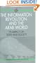 The Information Revolution and the Arab World: Its Impact on State and Society