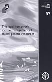 Legal Framework for the Management of Animal Genetic Resources