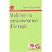 Ma�triser la consommation d'�nergie