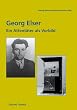 Georg Elser. Ein Attent�ter als Vorbild