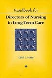 Handbook for Directors of Nursing in Long-Term Care