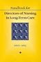 Handbook for Directors of Nursing in Long-Term Care
