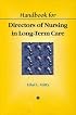 Handbook for Directors of Nursing in Long-Term Care