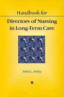Handbook for Directors of Nursing in Long-Term Care
