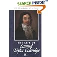 The Life of Samuel Taylor Coleridge: A Critical Biography (Blackwell Critical Biographies) by  Rosemary Ashton