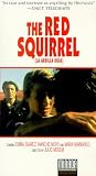 The Red Squirrel [VHS]