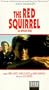 The Red Squirrel [VHS]