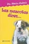 Las Mascotas Dicen (Spanish Edition)
