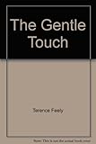 The gentle touch