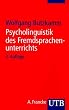 Psycholinguistik des Fremdsprachenunterrichts: Von der Muttersprache zur Fremdsprache (Uni-Taschenb�cher S)