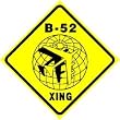 B-52 CROSSING bomber plane war military sign