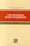 The Prophetic Book of Mormon (The Collected works of Hugh Nibley)