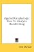 Applied Graphology: How To Analyze Handwriting