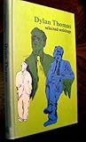 Selected writings [of] Dylan Thomas