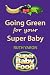 Books : Going Green For Your Super Baby (Super Baby Food)