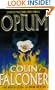 Opium