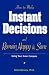 Book How to Make Instant Decisions and Remain Happy & Sane