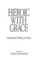 Heroic With Grace: Legendary Womem of Japan
