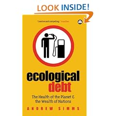 Ecological Debt: The Health of the Planet and the Wealth of Nations