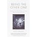 Being the Other One: Growing Up with a Brother or Sister Who Has Special Needs